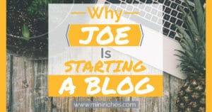 Why Joe Is Starting a Blog graphic for Facebook link sharing.