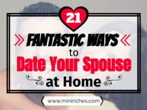21 Fantastic ways to date your spouse at home feature post image.