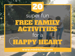 20 Super Fun Free Family Activities for a Happy Heart post feature image.