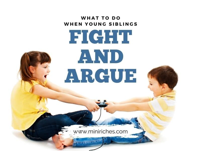 Feature image for What to Do When Young Siblings Fight and Argue post.